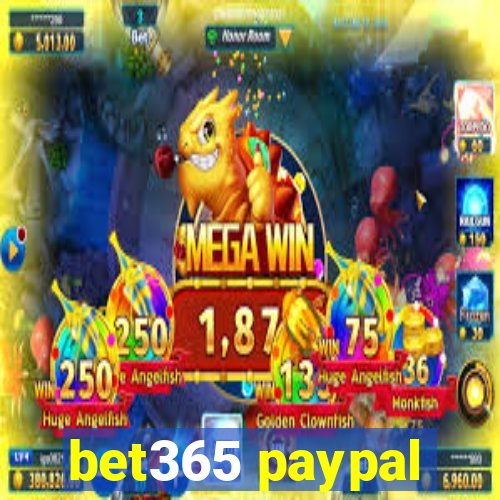 bet365 paypal